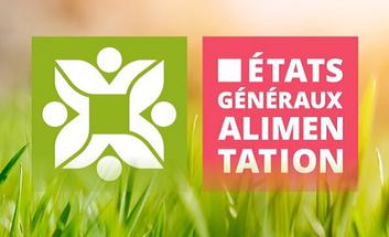 Alimentation - Les États Généraux de l’alimentation du 20 septembre au 14 novembre