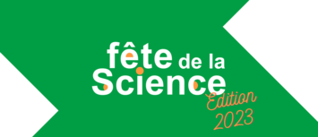 Fête de la science édition 2023