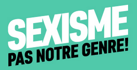 Sexisme, pas notre genre!